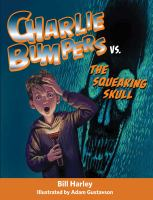 Charlie_Bumpers_vs__The_Squeaking_Skull